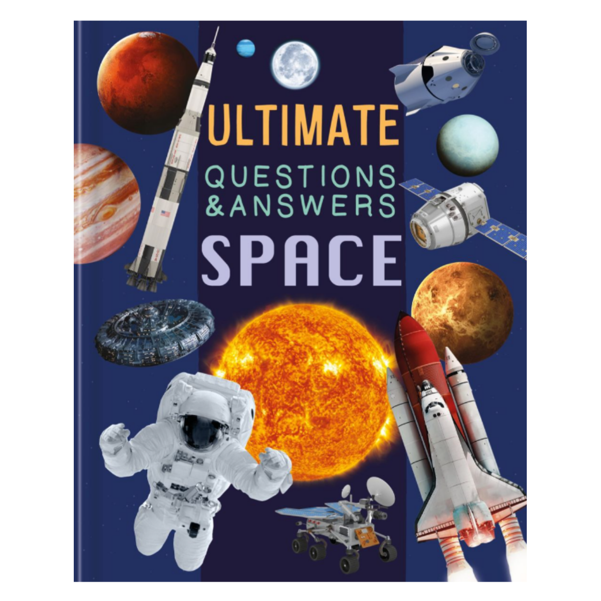 Ultimate Questions & Answers: Space Book(Hardcover)
