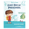 Whitestar - Tim's Tips: FIRST DAY AT PRESCHOOL