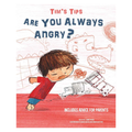 Whitestar - Tim's Tips: ARE YOU ALWAYS ANGRY?