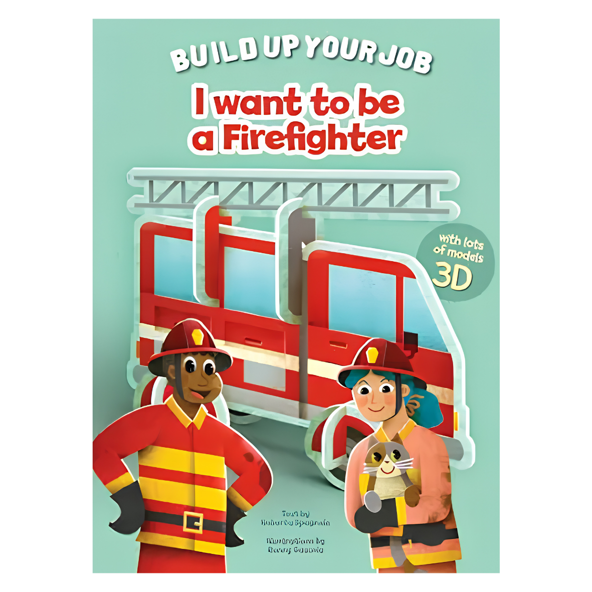 Whitestar - I Want to Be a Firefighter